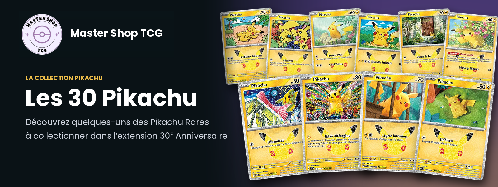 Les 30 Pikachu Rares de l'extension Pokémon 30e Anniversaire : sélection de cartes à collectionner